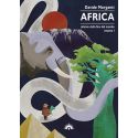 Africa. Atlante della fine del mondo Vol 1